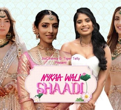 Nykaa makes its OTT debut with ‘Nykaa Wali Shaadi’ in partnership with Jio Cinema and Tiger Telly